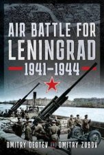 Air Battle for Leningrad 19411944