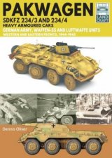 Pakwagen SDKFZ 2343 And 2344 German Army WaffenSS And Luftwaffe Units  Western And Eastern Fronts 19441945