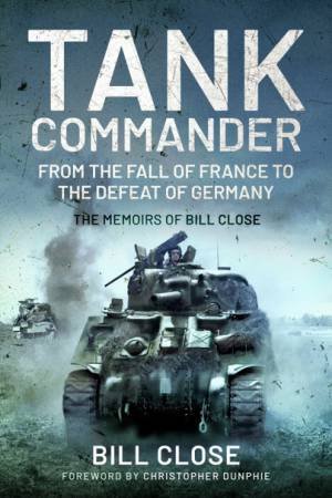 Tank Commander: From The Cold War To The Gulf And Beyond by Stuart Crawford