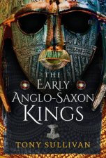 Early AngloSaxon Kings