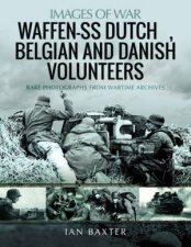 WaffenSS Dutch  Belgian Volunteers