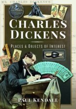 Charles Dickens Places And Objects Of Interest