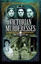 Victorian Murderesses