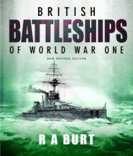 British Battleships Of World War One