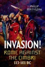 Invasion Rome Against The Cimbri 113101 BC