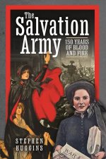 Salvation Army 150 Years Of Blood And Fire