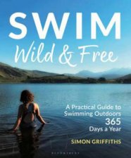 Swim Wild And Free