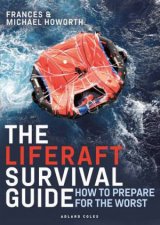 The Liferaft Survival Guide