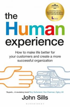 The Human Experience by John Sills