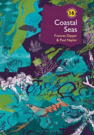 Coastal Seas by Frances Dipper & Paul Naylor