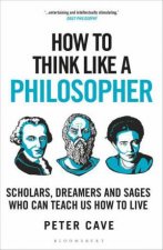 How to Think Like a Philosopher