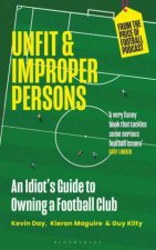 Unfit and Improper Persons