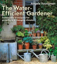The WaterEfficient Gardener