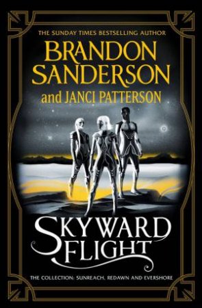 Skyward Flight by Brandon Sanderson & Janci Patterson