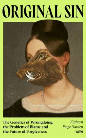 Original Sin by Kathryn Paige Harden