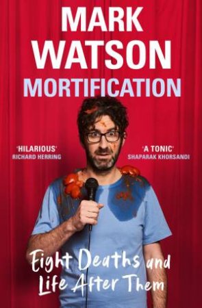 Mortification by Mark Watson