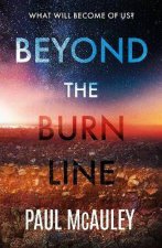 Beyond The Burn Line