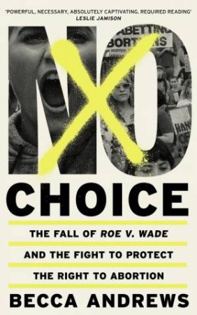 No Choice by Becca Andrews