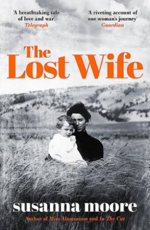 The Lost Wife by Susanna Moore