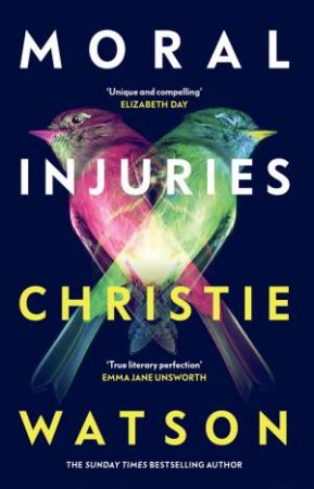 Moral Injuries by Christie Watson