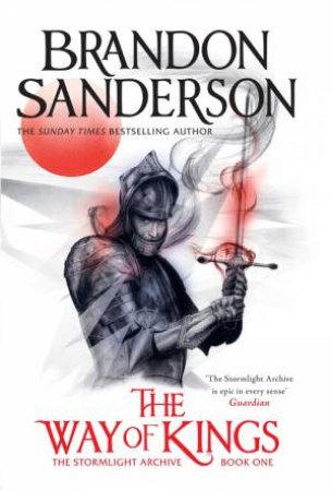 The Way Of Kings by Brandon Sanderson