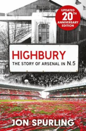 Highbury by Jon Spurling