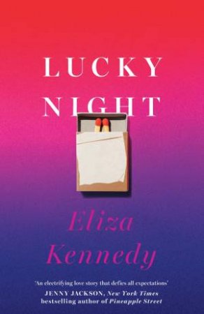 Lucky Night by Eliza Kennedy