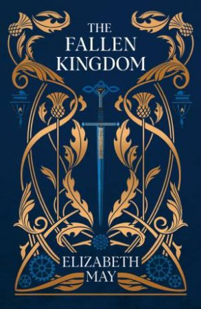 The Fallen Kingdom by Elizabeth May