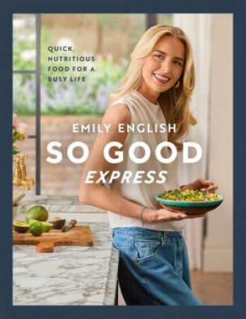 So Good Express by Emily English