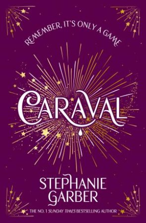 Caraval 01 by Stephanie Garber