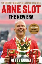 Arne Slot The New Era