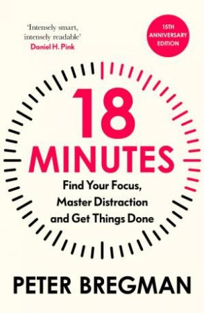18 Minutes by Peter Bregman