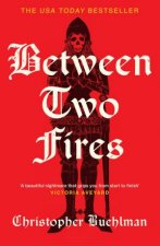 Between Two Fires