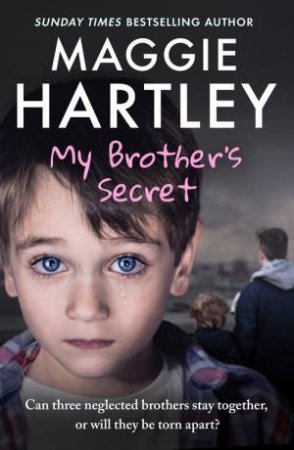My Brother's Secret by Maggie Hartley