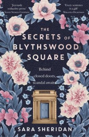 The Secrets of Blythswood Square by Sara Sheridan