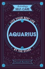 Astrology SelfCare Aquarius