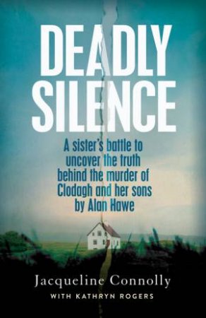 Deadly Silence by Jacqueline Connolly