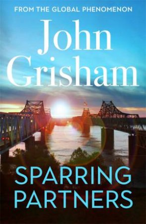 Sparring Partners by John Grisham