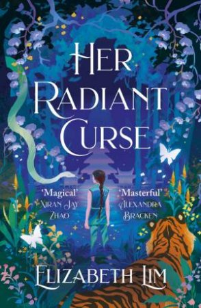 Her Radiant Curse by Elizabeth Lim