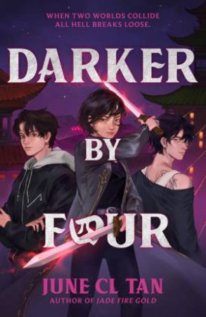 Darker By Four by June CL Tan