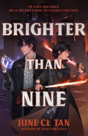Brighter Than Nine by June CL Tan