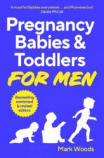 Pregnancy Babies  Toddlers for Men