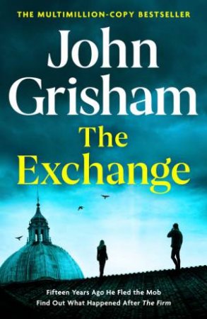 The Exchange by John Grisham