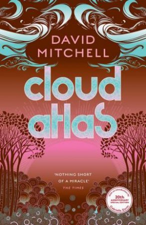 Cloud Atlas by David Mitchell