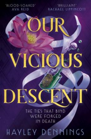 Our Vicious Descent by Hayley Dennings