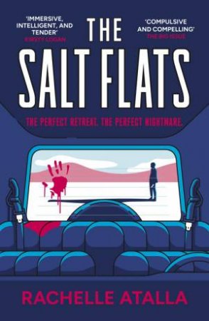 The Salt Flats by Rachelle Atalla