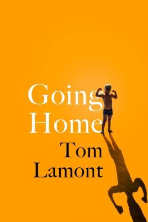 Going Home by Tom Lamont