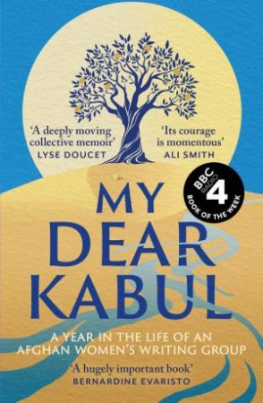 My Dear Kabul by Untold Narratives CIC