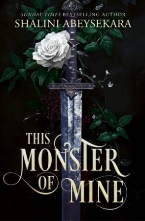 This Monster of Mine by Shalini Abeysekara