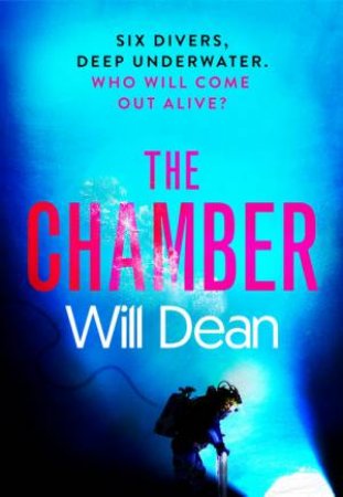 The Chamber by Will Dean